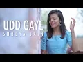 Download Lagu Udd Gaye | Ritviz | Female Indian Classical Cover | Shreya Jain | Vivart