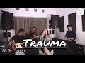 Download Lagu TRAUMA - ELSYA FEAT AAN STORY | COVER BY MY SYMPHONY FEAT PRILLY ANGGITA