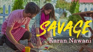 Download Karan Nawani - Savage (Ankhein Hai Teri) I Official Music Video I Latest Hindi Songs 2019 MP3