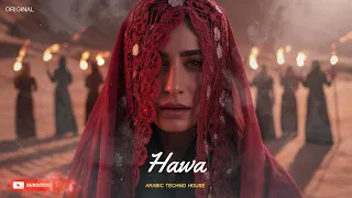 Hawa ع ر ف ت اله وى Arabic Techno House Mix 2025 Sufi Oriental Deep Vibes 