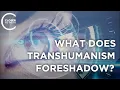Download Lagu What does Transhumanism Foreshadow? | Closer To Truth