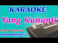 Download Lagu Yang Kunanti || Karaoke Pop Indonesia || Inka Christie || Nada Wanita