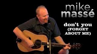 Download Don't You (Forget About Me) (acoustic Simple Minds cover) - Mike Masse MP3