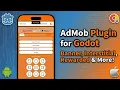 NEW 2026 AdMob Plugin for Godot v4 2 Android iOS Tutorial v4 0 1