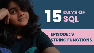 SQL Tutorial - 15 Days of SQL String Functions