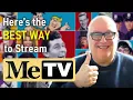 Here s How To Stream MeTV - Best Way in 2026