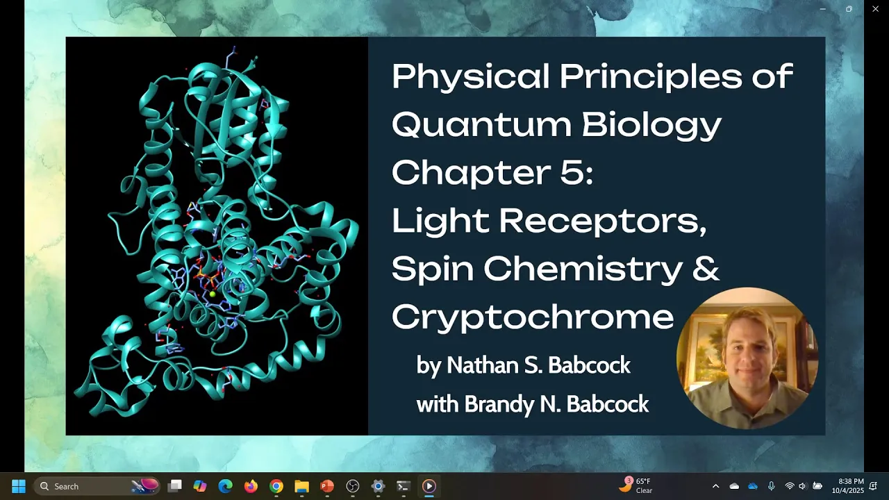 Light Receptors, Spin Chemistry, & Cryptochrome - Ch.5 of Physical Principles of Quantum Biology