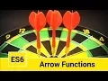 ES6 in Practice - Arrow Functions