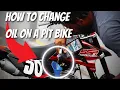 How to change oil on pit bike 3 EASY STEPS SSR 125