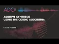 Additive Synthesis Using the CORDIC Algorithm - Cesare Ferrari