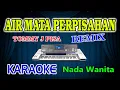 Download Lagu Air Mata Perpisahan Remix Karaoke Tommy J Pisa HD Audio Nada Wanita