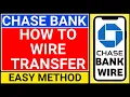How to do a wire transfer from chase bank chase bank wire transfer online Mobile Banking