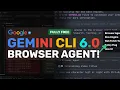 Gemini CLI 6 0 New Browser Agent Web Fetch Tool New Engine Policy MORE