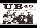 Download Lagu UB40 - Red Red Wine | REGGAE | Lyrics | Letra de Música