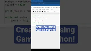 Create Guess the Number Game in Python