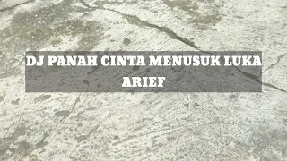 Download DJ PANAH CINTA MENUSUK LUKA - ARIEF (DJ TERBARU VIRAL TIKTOK 2023) MP3