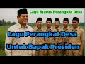 Download Lagu Lagu Status perangkat Desa Untuk Bapak Presiden, ( Lagu Terbaru)