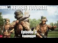 Squad 44 Newbie Guide 3 - Equipment