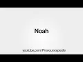 Lagu How To Pronounce Noah