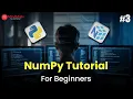 NumPy For Machine Learning Tutorial Python NumPy Tutorial For Beginners MindMajix