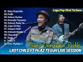 Download Lagu Last Child Ft Praz Teguh Live Session Track 03 - DIARY DEPRESIKU - PEDIH || LAGU POP VIRAL TERBARU