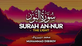 Surah An Nur سورة النور محمد ديبيروف Muhammad Dibirov Melodious Quran Recitation 4K 