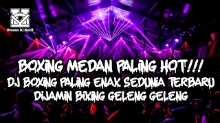 dj boxing medan terpanas dj paling enak sedunia dj boxing medan fhll bass terbaru 2026
