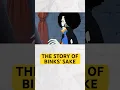 The Story of Binks’ Sake #onepiece