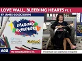PK-TK-608: Love Wall, Bleeding Hearts Pt. 2 by James Goldcrown