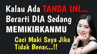 5 tanda dia sedang memikirkan kita