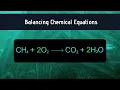 Balancing Chemical Equations - Made Easy
