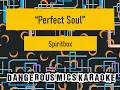 Perfect Soul -- Spiritbox [Karaoke Instrumental]