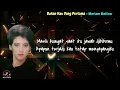 Bukan Kau Yang Pertama  -  Meriam Bellina  (Lirik Lagu)