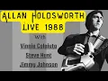 Download Lagu Allan Holdsworth Live 1988 w. Vinnie Colaiuta, Steve Hunt and Jimmy Johnson | 1988 - Audio