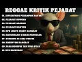 Download Lagu MUSIK REGGAE TERBARU 2025 - KRITIK PEJABAT TAK ADIL  🔥 