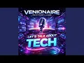 Let s Talk About Tech