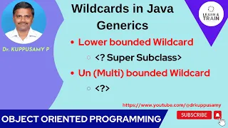 85 Lower Bound UnBounded WildCards in Java Generics