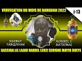 LILAHI RABI LAZI SERIGNE MAYIB GUEYE KOUREL 1 HT NATIONAL, JOUR 13 VIVIFICATION RAMADAN 2022