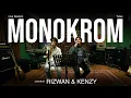 Download Lagu Rizwan ft. Kenzy - Monokrom [Cover]