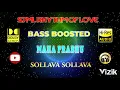 Download Lagu Sollava Sollava - Mahaprabhu - Deva - Bass Boosted - Mp3 320 kbps
