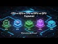 CPU vs GPU vs TPU vs DPU vs QPU Explained Future of Processors in AI Computing