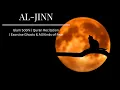 Download Lagu Al Jinn | Cool and Beautiful Qur'an Recitation| Dispelling Fear and Anxiety | Ridjaal Ahmed