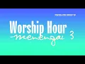 Lagu Menengai 3 Worship (Session 1)