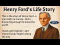 Lagu Henry Ford’s Life Story || Learn English Through Story Level 2 🔥 || Graded Reader || Improve English
