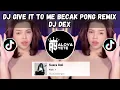 Download Lagu DJ GIVE IT TO ME BECAK PONG REMIX DJ DEX 🎶 DJ GIVE IT TO ME INDOBOUNCE VIRAL TIKTOK TERBARU 2024