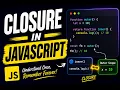 JavaScript Closures Explained in 10 Minutes Closures Made Easy for Beginners With Examples