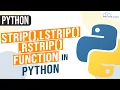 strip lstrip rstrip Functions in Python How to Use strip lstrip rstrip Functions