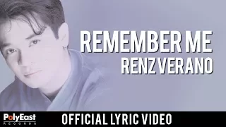 renz verano remember me official lyric video