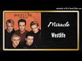 Download Lagu Miracle - Westlife