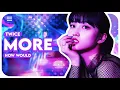 Download Lagu How would TWICE sing MORE by K/DA? (Line distribution)